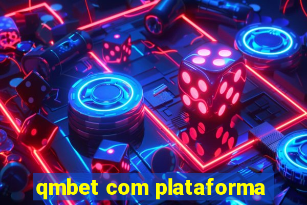 qmbet com plataforma